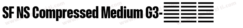 SF NS Compressed Medium G3字体转换